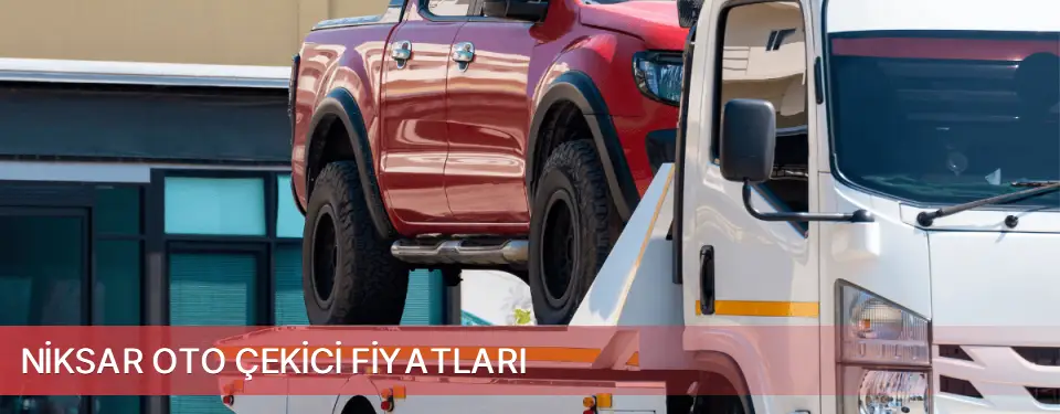 Niksar İlçemi Oto Çekici Fiyatları